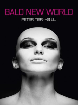 cover image of Bald New World